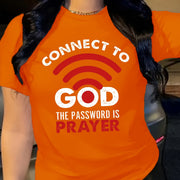Women'S Casual Crew Neck T-Shirt with "Connect to God, The Password is Prayer" Print, Polyester 100%, Knit Fabric, 180g/m², All Seasons