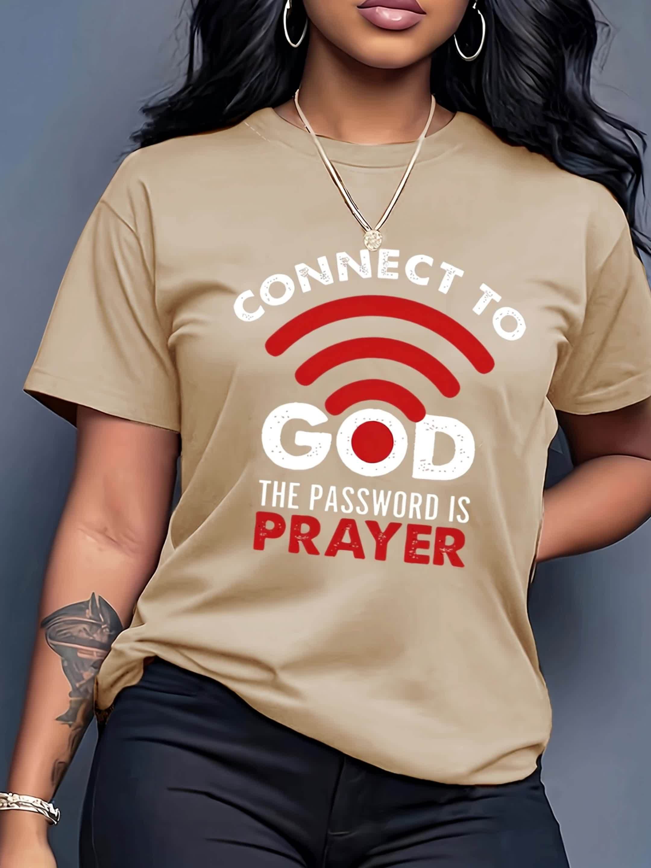 Women'S Casual Crew Neck T-Shirt with "Connect to God, The Password is Prayer" Print, Polyester 100%, Knit Fabric, 180g/m², All Seasons