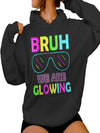 Women's Casual Hoodie with Neon "BRUH WE ARE GLOWING" Graphic & Fashion Glasses Design - Cozy Fleece Pullover, Relaxed Fit, Machine Washable, Autumn Winter Casual Attire, Ideal Gift, Durable Fabric