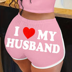 Women'S "I Love My Husband" Letter Print Elastic Waist Shorts - Casual, Stretchy, and Comfortable for Spring & Summer, Perfect for Casual Attire