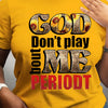 Women's "God Doesn't Play with Me" Graphic T-Shirt - Yellow Casual Round Neck Short Sleeve Polyester Top, All-Season Comfort Knit Fabric, Machine Washable