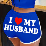 Women'S "I Love My Husband" Letter Print Elastic Waist Shorts - Casual, Stretchy, and Comfortable for Spring & Summer, Perfect for Casual Attire