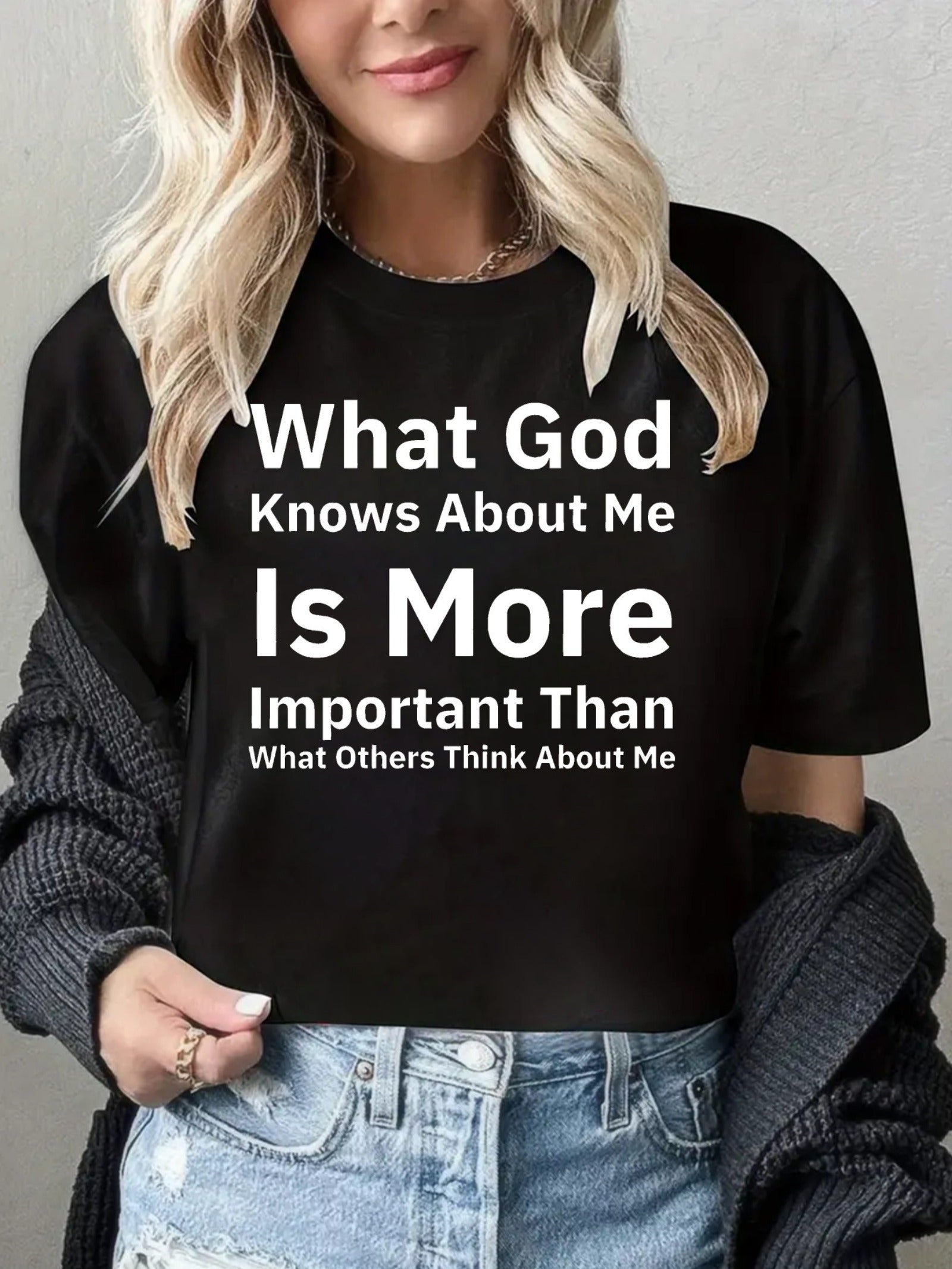 Women's Graphic T-Shirt - "What God Knows About Me Is More Important" Print, Short Sleeve Crew Neck, Casual Spring/Summer Top, White with Black Lettering, 100%, Machine Washable, T Shirts