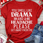 [Everyday Comfort] Women's Red Graphic T-Shirt - "You Smell Like Drama and a Headache" Funny Casual Short Sleeve Tee, Lightweight 180g Polyester, Perfect for Valentine's Day, Running, Work, Travel & Casual Attire, Travel Frie