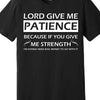 1pc "Lord Give Me Patience" Graphic Cotton T-Shirt - Men's Casual Crew Neck, Short Sleeve, Regular Fit, All-Season Wear, 180gsm, Black with White Text, Ideal for Valentine's Day, New Year's, Father's Day, Christmas, Gift for