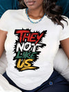 They Not Like us Letter Print Crew Neck T-Shirt, Casual Short Sleeve Top For Spring & Summer, Women's Clothing