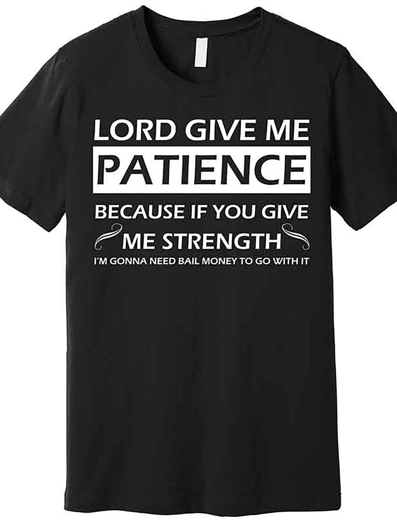 1pc "Lord Give Me Patience" Graphic Cotton T-Shirt - Men's Casual Crew Neck, Short Sleeve, Regular Fit, All-Season Wear, 180gsm, Black with White Text, Ideal for Valentine's Day, New Year's, Father's Day, Christmas, Gift for