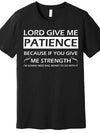 1pc "Lord Give Me Patience" Graphic Cotton T-Shirt - Men's Casual Crew Neck, Short Sleeve, Regular Fit, All-Season Wear, 180gsm, Black with White Text, Ideal for Valentine's Day, New Year's, Father's Day, Christmas, Gift for