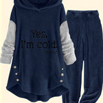 Cozy Women's Gray Fleece Hoodie & Jogger Set - "YES, I'M COLD" Print, Long Sleeves with Button Detail, Casual Polyester Outfit for Fall & Winter, Machine Washable, Jogging Pants