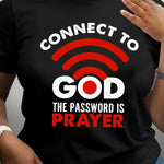 1pc Women'S Casual Round Neck Short Sleeve T-Shirt with "Connect to God - The Password is Prayer" Letter Print, Knit Fabric, Regular Length - All Seasons - Breathable, Soft, and Comfortable Fashion Apparel, Everyday Wear, Cas