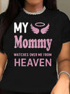 Angel Wings My Mommy Watches Over Me from Heaven Print T-Shirt, Women'S Fashion Loose-Fit Comfortable Slogan Tee, Casual Crew Neck Short Sleeve Top, Machine Washable Knit Fabric, Versatile for All Seasons, Ideal for Outdoor A