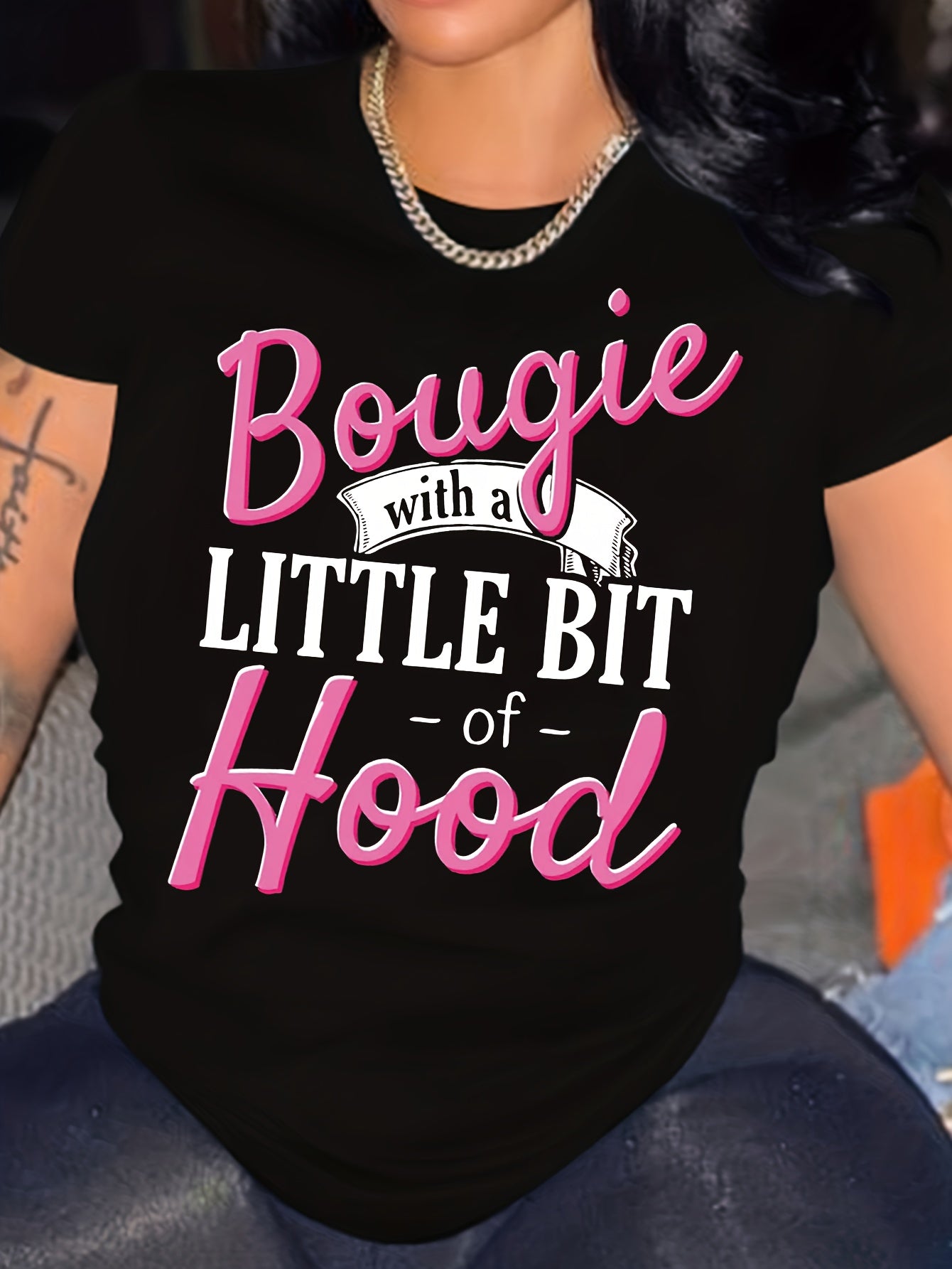 Women'S "Bougie with a Little Bit of Hood" Letter Print T-Shirt, Casual Crew Neck Short Sleeve Top, Polyester 95% Spandex 5% Knit Fabric, Spring/Summer Fashion, Applique Detail