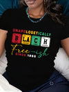 Unapologetically Black Free-ish Since 1865 Graphic Print Women's T-Shirt, Casual Short Sleeve Crew Neck Top for Spring & Summer, Lightweight Polyester, Vibrant Periodic Table Design, Machine Washable