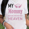Angel Wings My Mommy Watches Over Me from Heaven Print T-Shirt, Women'S Fashion Loose-Fit Comfortable Slogan Tee, Casual Crew Neck Short Sleeve Top, Machine Washable Knit Fabric, Versatile for All Seasons, Ideal for Outdoor A